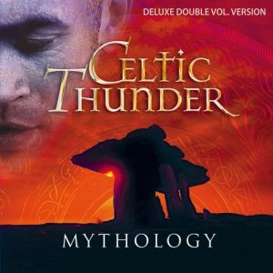 Album Celtic Thunder - Mythology
