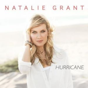 Album Natalie Grant - Hurricane