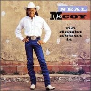 Neal McCoy No Doubt About It, 1993