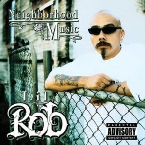 Album Lil Rob - Neighborhood Music