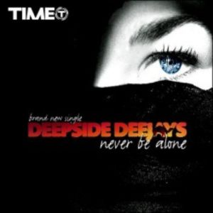 Album Deepside Deejays -  Never be alone