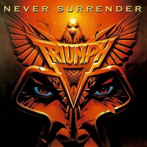 Album Triumph - Never Surrender