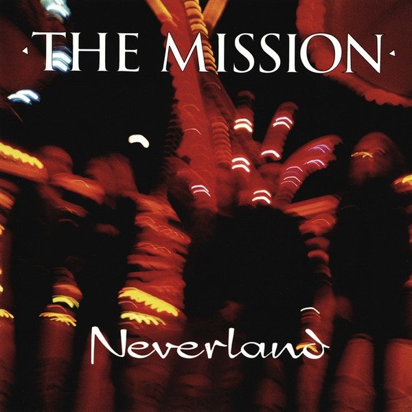 The Mission Neverland, 1995