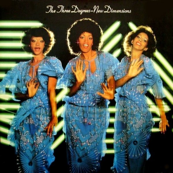 Album The Three Degrees - New Dimensions