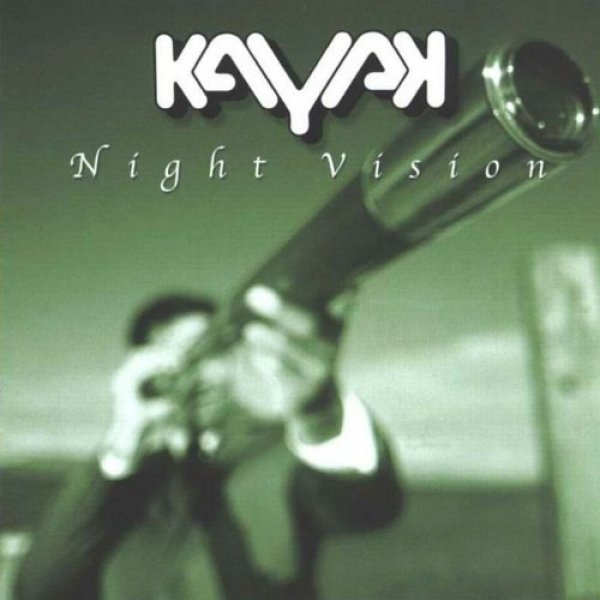 Album Kayak - Night Vision