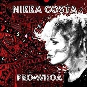 Album Nikka Costa - Pro Whoa