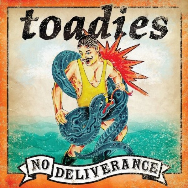 Toadies No Deliverance, 2008