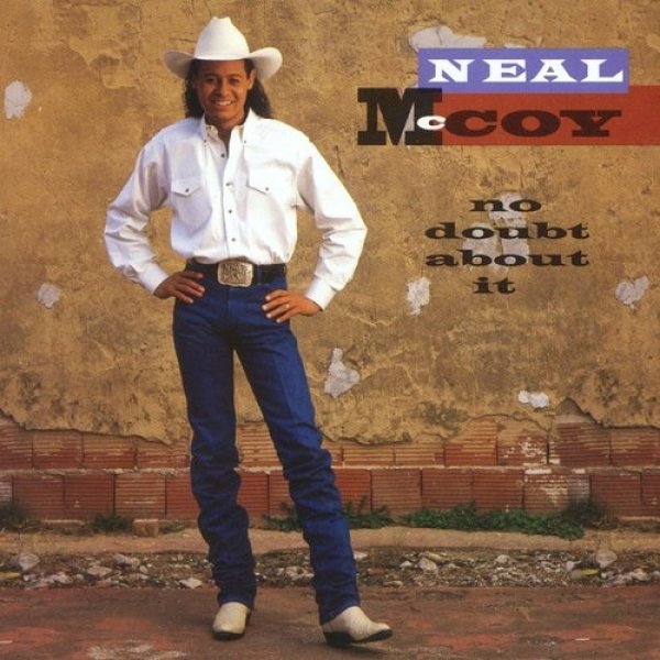 Neal McCoy No Doubt About It, 1994