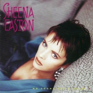Album Sheena Easton - No Sound But a Heart