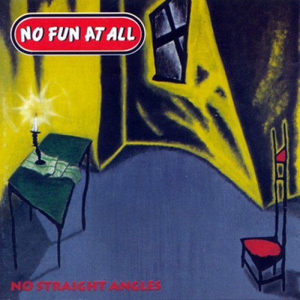 Album No Fun At All - No Straight Angles