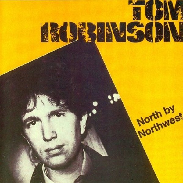 Album Tom Robinson - North by Northwest