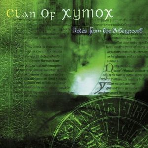 Clan of Xymox Notes from the Underground, 2000