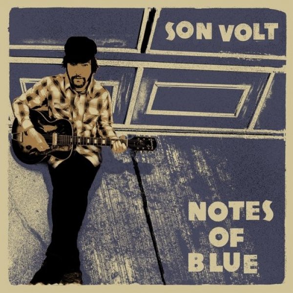 Album Son Volt - Notes of Blue