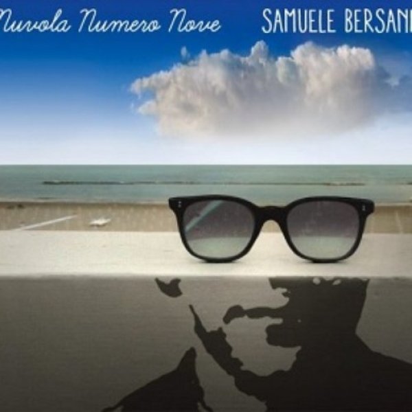 Album Samuele Bersani - Nuvola numero nove