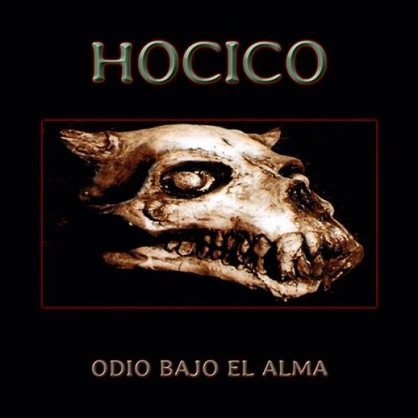 Odio Bajo El Alma - album