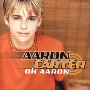 Aaron Carter Oh Aaron, 2001