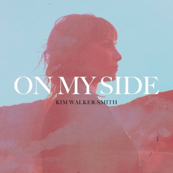 Kim Walker-Smith On My Side, 2017
