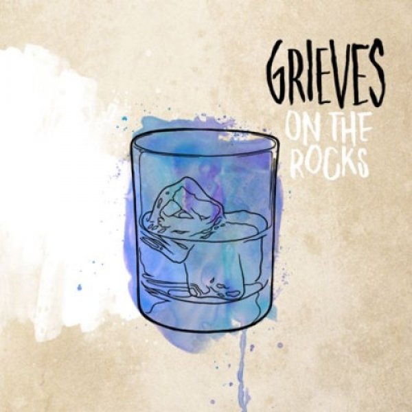 Album Grieves - On the Rocks