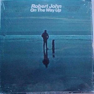 Album Robert John -  On the Way Up