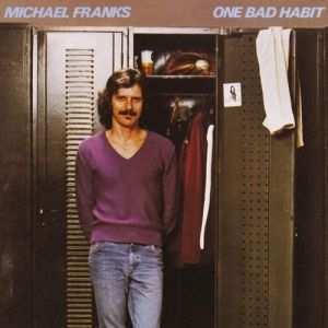 Album Michael Franks - One Bad Habit