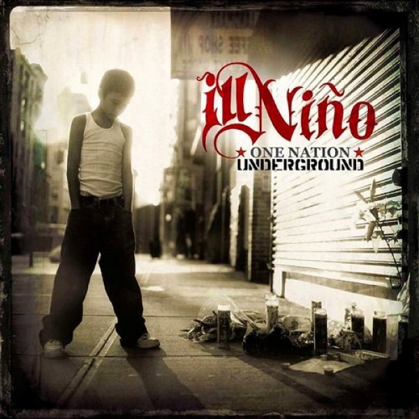 Album Ill Niño - One Nation Underground