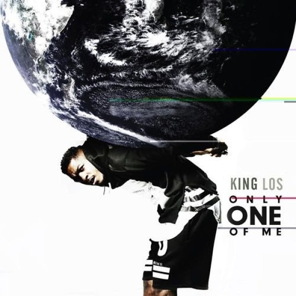 King Los Only One of Me, 2014