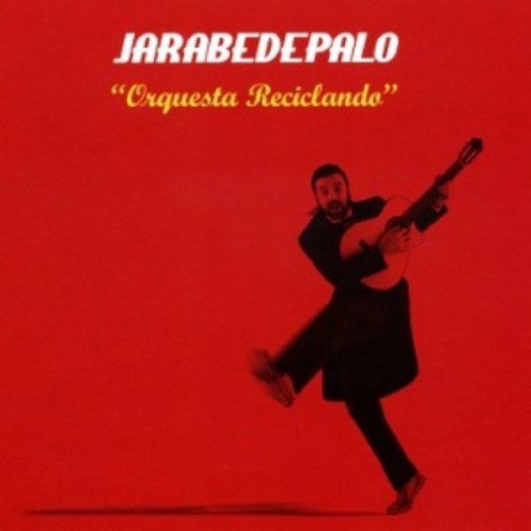 Jarabe de Palo Orquesta Reciclando, 2009