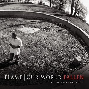 Album Flame - Our World Fallen