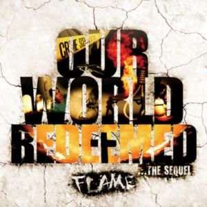 Album Flame - Our World Redeemed