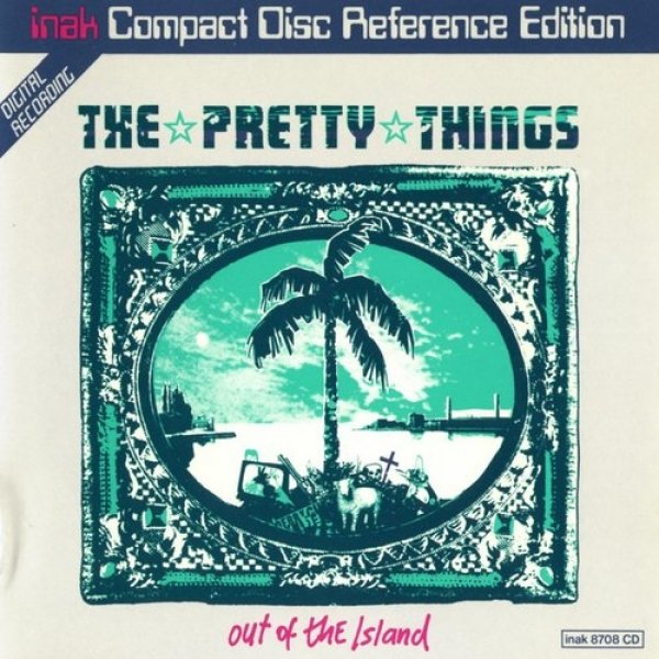 Album The Pretty Things - Out of the Island