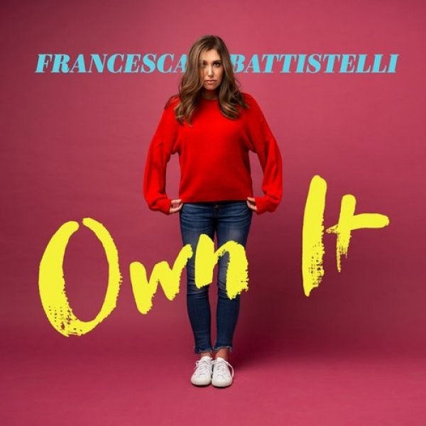 Album Francesca Battistelli - Own It