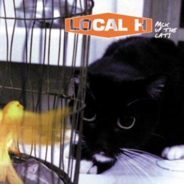 Album Local H - Pack Up the Cats