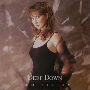 Album Pam Tillis - Deep Down