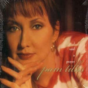 Album Pam Tillis - I Said a Prayer