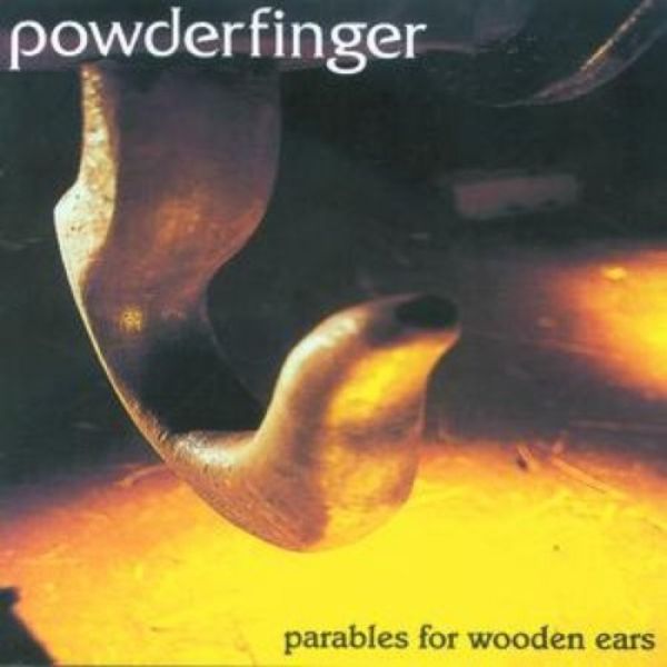 Album Powderfinger - Parables for Wooden Ears