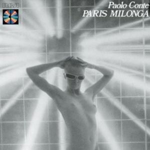 Album Paolo Conte - Paris milonga