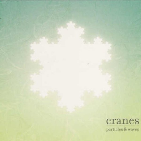 Album Cranes - Particles & Waves