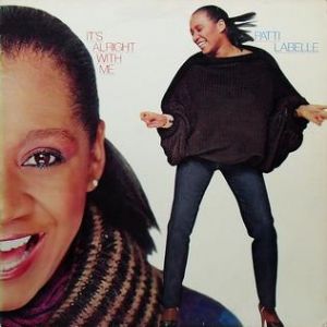 Patti LaBelle It's Alright with Me, 1979