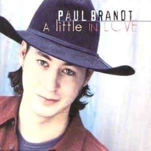 Album Paul Brandt - A Little in Love