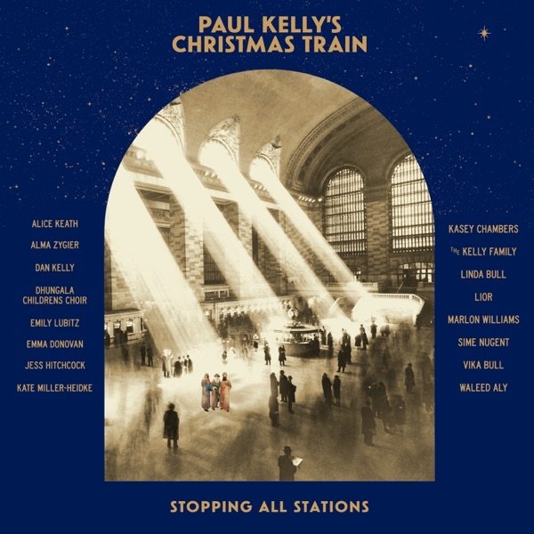 Paul Kelly's Christmas Train Album 