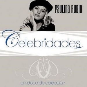 Album Paulina Rubio - Celebridades
