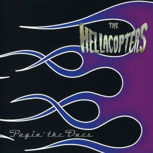 Album The Hellacopters - Payin