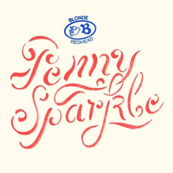 Blonde Redhead Penny Sparkle, 2010