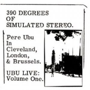 Album Pere Ubu - 390° of Simulated Stereo