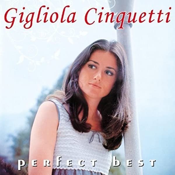 Gigliola Cinquetti Perfect Best, 2013