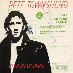 Pete Townshend Keep on Working, 1980