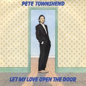 Album Pete Townshend - Let My Love Open the Door
