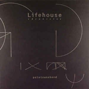 Pete Townshend Lifehouse Chronicles, 2000