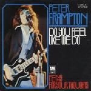 Peter Frampton Do You Feel Like We Do, 1976