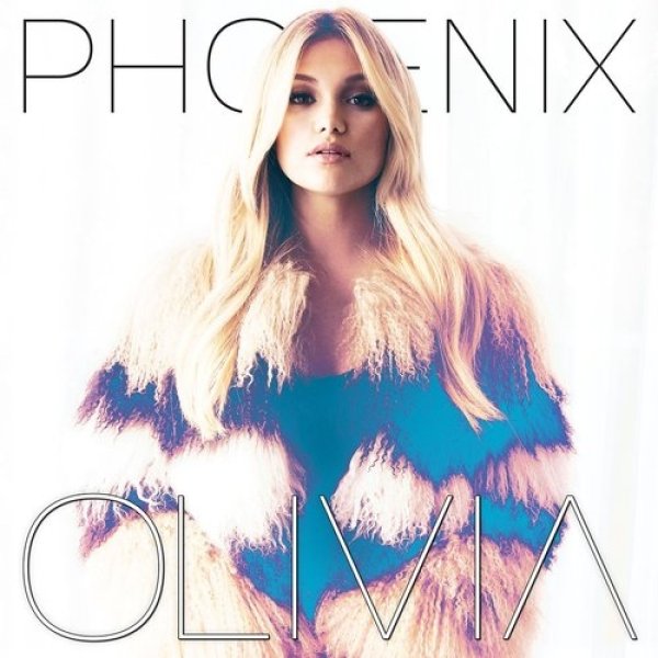 Album Olivia Holt - Phoenix